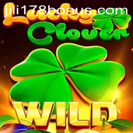 Unlock the Excitement of LuckyClover with JILI178