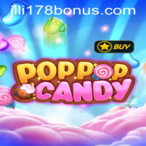 The Exciting World of POPPOPCANDY: A Comprehensive Guide to JILI178's Newest Game